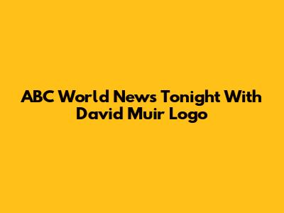 ABC World News Tonight With David Muir Logo