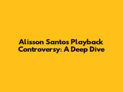 Alisson Santos' Playback Controversy: A Deep Dive