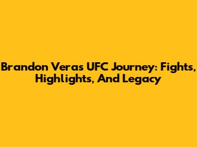 Brandon Vera's UFC Journey: Fights, Highlights, And Legacy