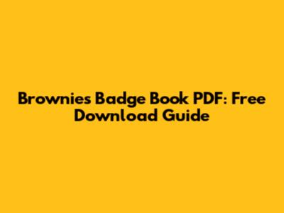 Brownies Badge Book PDF: Free Download Guide