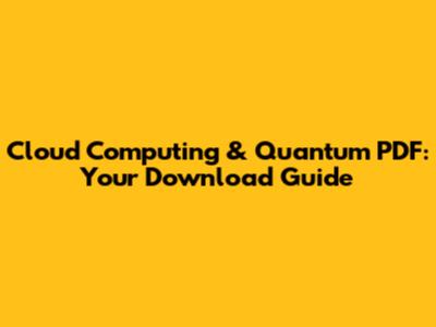 Cloud Computing & Quantum PDF: Your Download Guide
