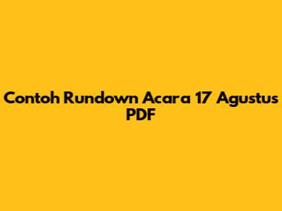 Contoh Rundown Acara 17 Agustus PDF