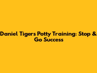 Daniel Tiger's Potty Training: Stop & Go Success