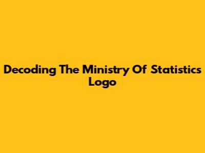 Decoding The Ministry Of Statistics Logo