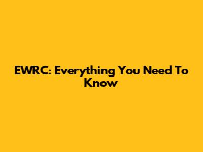 EWRC: Everything You Need To Know