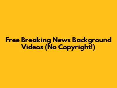 Free Breaking News Background Videos (No Copyright!)