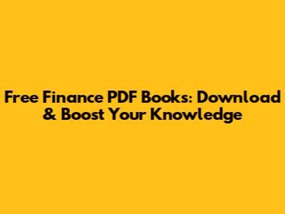 Free Finance PDF Books: Download & Boost Your Knowledge