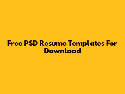 Free PSD Resume Templates For Download