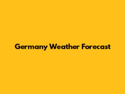 Germany Weather Forecast