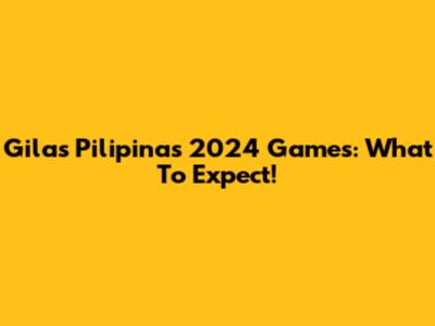 Gilas Pilipinas' 2024 Games: What To Expect!