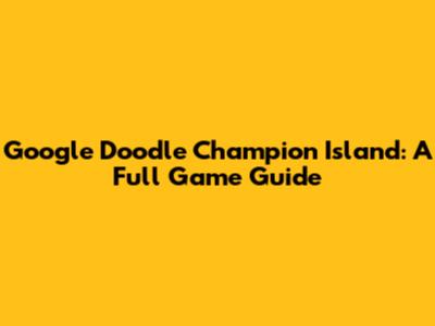Google Doodle Champion Island: A Full Game Guide