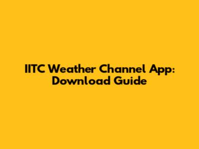 IITC Weather Channel App: Download Guide