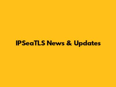 IPSeaTLS News & Updates