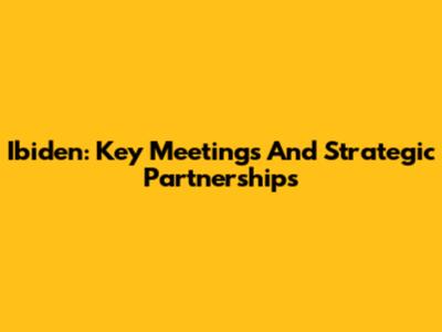 Ibiden: Key Meetings And Strategic Partnerships