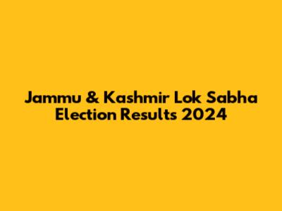 Jammu & Kashmir Lok Sabha Election Results 2024