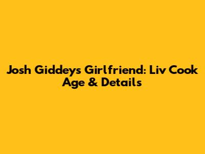Josh Giddey's Girlfriend: Liv Cook Age & Details