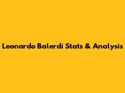 Leonardo Balerdi Stats & Analysis