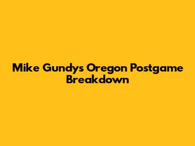 Mike Gundy's Oregon Postgame Breakdown