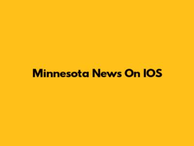 Minnesota News On IOS