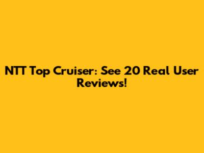NTT Top Cruiser: See 20 Real User Reviews!