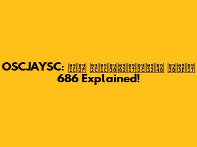 OSCJAYSC: जय बजरंगबली भाग 686 Explained!