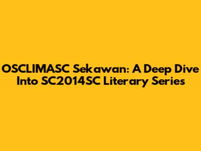 OSCLIMASC Sekawan: A Deep Dive Into SC2014SC Literary Series