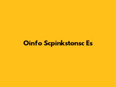 Oinfo Scpinkstonsc Es