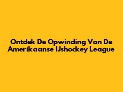 Ontdek De Opwinding Van De Amerikaanse IJshockey League