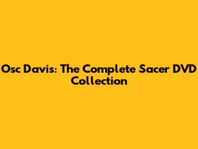 Osc Davis: The Complete Sacer DVD Collection