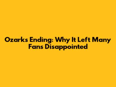 Ozark's Ending: Why It Left Many Fans Disappointed