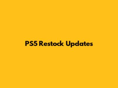 PS5 Restock Updates