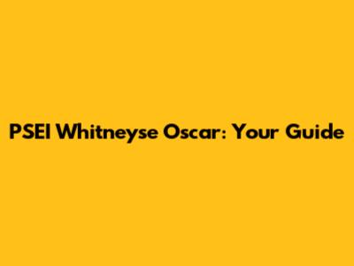 PSEI Whitneyse Oscar: Your Guide