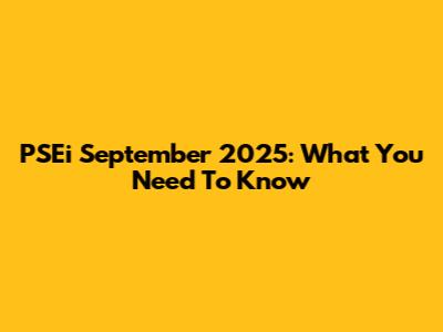 PSEi September 2025: What You Need To Know