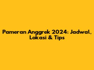 Pameran Anggrek 2024: Jadwal, Lokasi & Tips