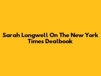 Sarah Longwell On The New York Times Dealbook
