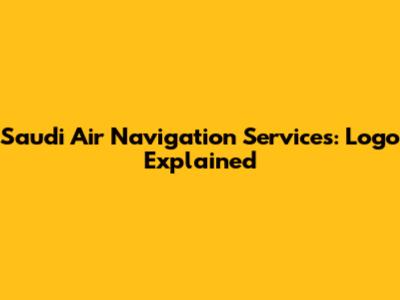 Saudi Air Navigation Services: Logo Explained