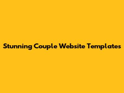 Stunning Couple Website Templates