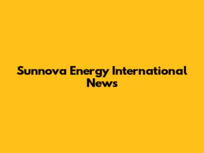 Sunnova Energy International News