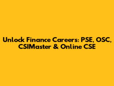 Unlock Finance Careers: PSE, OSC, CSIMaster & Online CSE