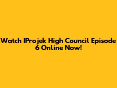 Watch IProjek High Council Episode 6 Online Now!